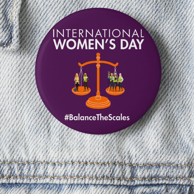 Bóton Redondo 5.08cm Dia Internacional da Mulher 2026 Equilibre as Bala (Criador carregado)