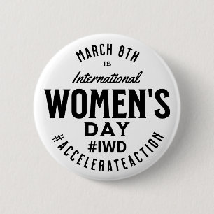 Bóton Redondo 5.08cm Dia Internacional da Mulher 8 de março IWD