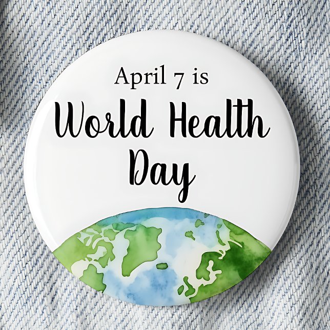 Bóton Redondo 5.08cm Dia Mundial da Saúde 7 de abril (April is World Health Day pinback button.)