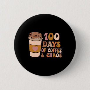 Bóton Redondo 5.08cm Dias De Café E Caos - Professores Do 100º Dia