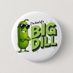 Bóton Redondo 5.08cm Dill Pickles Lovers Gift - Designs Engraçados de C