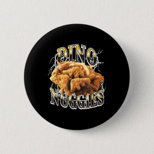 Bóton Redondo 5.08cm Dino Nuggies Nova Engraçada Por Camiseta Masculina