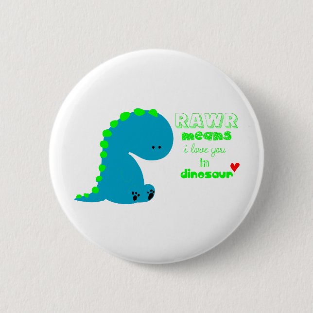 Bóton Redondo 5.08cm Dinossauro Fofo RAWR (Frente)