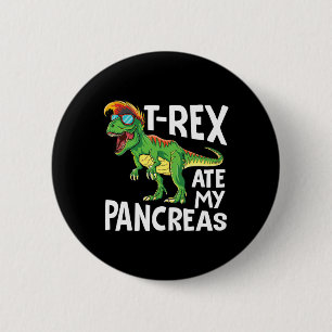 Bóton Redondo 5.08cm Dinossauro legal Trex Comeu Meu Pancreino Diabetes