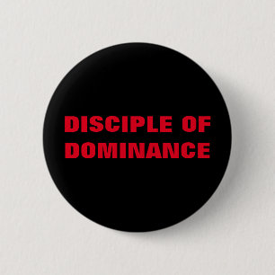 BÓTON REDONDO 5.08CM DISCIPAÇÃO DE DOMINÂNCIA