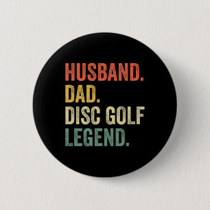 Bóton Redondo 5.08cm Disco Golfe Marido Engraçado Pai Lenda Frisbee Vin
