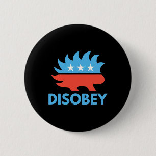 Bóton Redondo 5.08cm Disobey Libertarian Porcupine Resiste Tyranny Gift