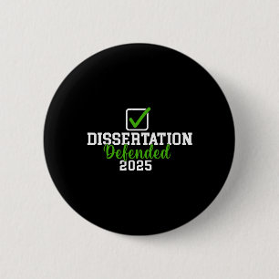 Bóton Redondo 5.08cm Dissertação Defendida Em 2025 Para O Doutorado Phd