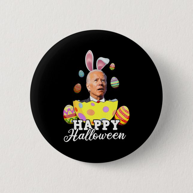 Bóton Redondo 5.08cm Diversão Joe Biden Happy Halloween Fusera Páscoa C (Frente)
