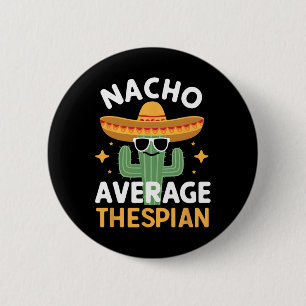 Bóton Redondo 5.08cm Divertido Nacho Ator Médio Cinco De Mayo Mexicano