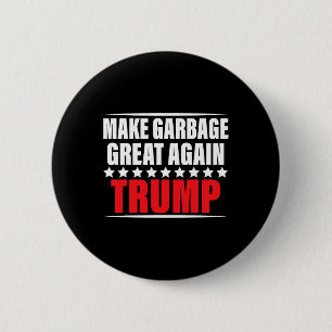Bóton Redondo 5.08cm Divertido Pró Trump Faça Garge Grande Novamente