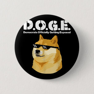 Bóton Redondo 5.08cm Doge Meme Democrats Oficialmente Expostos D.o