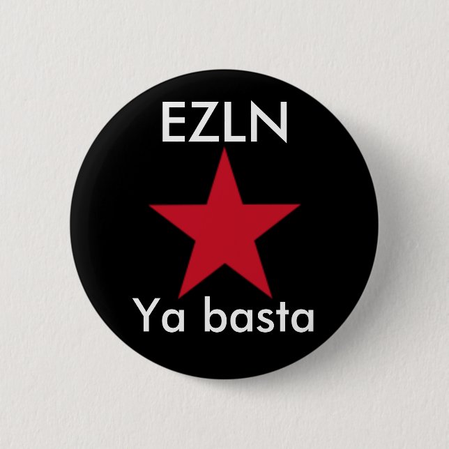 Bóton Redondo 5.08cm Dom de EZLN (Frente)