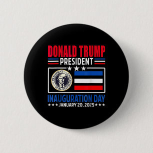 Bóton Redondo 5.08cm Donald Trump 47º Dia da Inauguração do Presidente