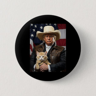 Bóton Redondo 5.08cm Donald Trump Cat Shirt Cowboy American Flag Engraç