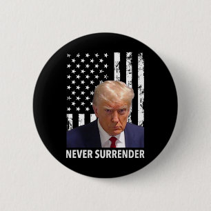 Bóton Redondo 5.08cm Donald Trump Mug Shot - Nunca rendam F Americano