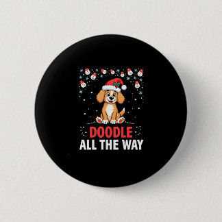 Bóton Redondo 5.08cm Doodle All The Way Funny Goldendoodle Santa Hat Ch