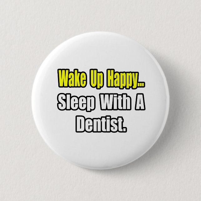 Bóton Redondo 5.08cm Dormir com um Dentista (Frente)