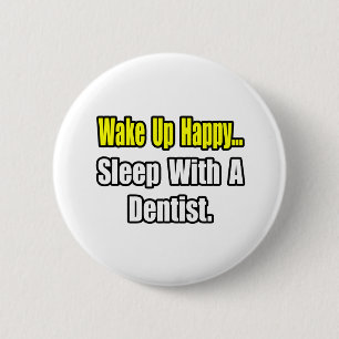 Bóton Redondo 5.08cm Dormir com um Dentista
