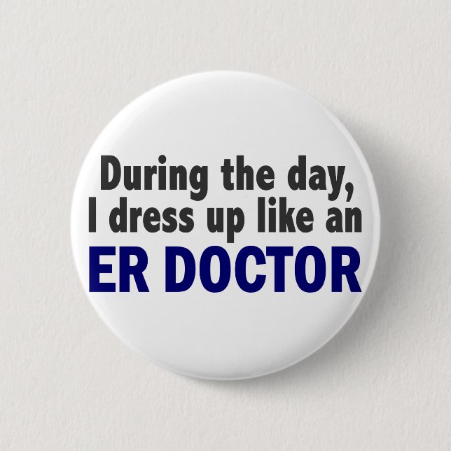 Bóton Redondo 5.08cm Doutor do ER durante o dia (Frente)