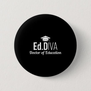 Bóton Redondo 5.08cm Doutor em educação edd diva doutorado