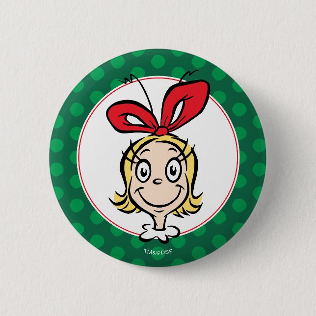 Bóton Redondo 5.08cm Dr. Seuss | Cindy-Lou Quem é Simpática (Frente)