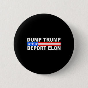 Bóton Redondo 5.08cm Dump Trump Deport Elon 50501