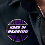 Bóton Redondo 5.08cm Duro da audição de 80s Music Purple Vinyl Record<br><div class="desc">Outro alfinete de surdez de JessicaAmber - pergunte sobre pedidos personalizados! Este crachá redondo personalizável apresenta o slogan 'Duro de audição' em uma fonte de ficção científica ampliada. O design roxo e preto usa linhas circulares para evocar um registro de vinil. Você pode editar o texto conforme necessário. Um presente...</div>