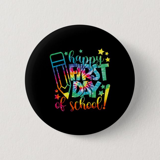 Bóton Redondo 5.08cm Dye Happy First Day School Back To School Teach (Frente)