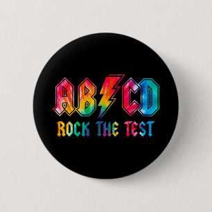 Bóton Redondo 5.08cm Dye Rock The Test Day Exam For Teacher Stu