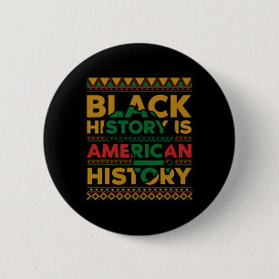 Bóton Redondo 5.08cm É a história negra para mim, o mês da história, Me