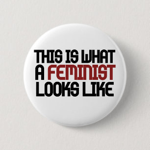 Bóton Redondo 5.08cm É assim que se parece um feminista