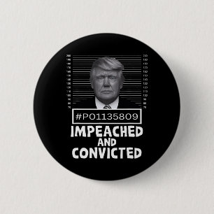 Bóton Redondo 5.08cm E Condenado Felon 45 Engraçado Anti Trump Mugshot