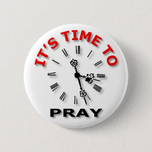Bóton Redondo 5.08cm É hora de pray