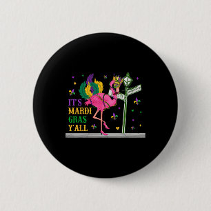 Bóton Redondo 5.08cm É Mardi Gras Y'all Flamingo Costume Girls Women