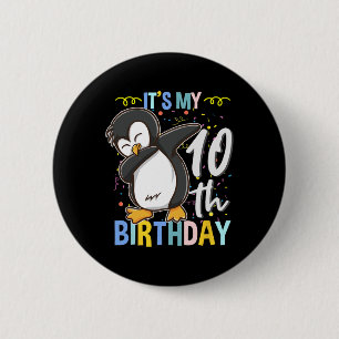 Bóton Redondo 5.08cm É Meu 10º Aniversário Pinguim Dabbing 