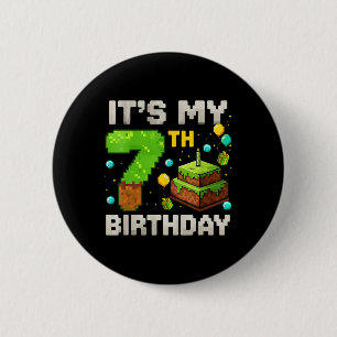 Bóton Redondo 5.08cm É meu 7º aniversário de gamer pixel aniversário me