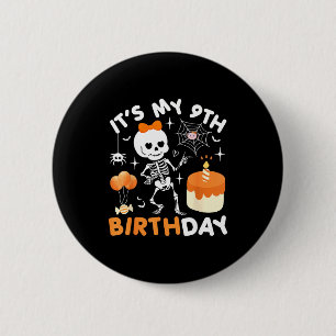 Bóton Redondo 5.08cm É Meu 9º Aniversário Funny Halloween Esqueleto 9 A