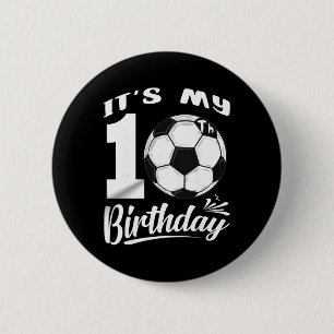 Bóton Redondo 5.08cm É o meu 10º aniversário jogador de futebol 10 fest