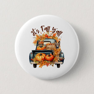 Bóton Redondo 5.08cm É Outono, pessoal, Abóbora Pastor Alemão Caminhão 