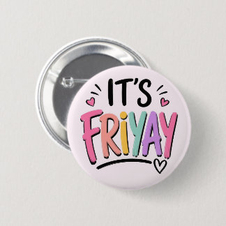 Bóton Redondo 5.08cm É Sextou