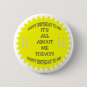 Bóton Redondo 5.08cm É TODA SOBRE MIM HOJE! Botão