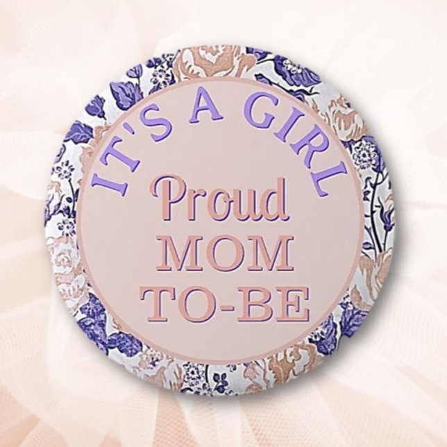 Bóton Redondo 5.08cm É uma garota! Botão da Mãe Orgulhosa (Criador carregado)