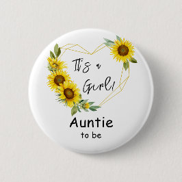 Bóton Redondo 5.08cm É uma garota! Sunflower Frame Auntie-to-be