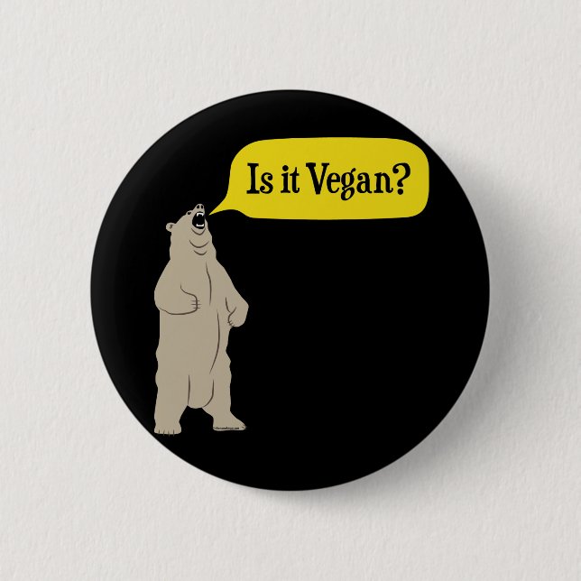Bóton Redondo 5.08cm É Vegan? Urso com fome (Frente)