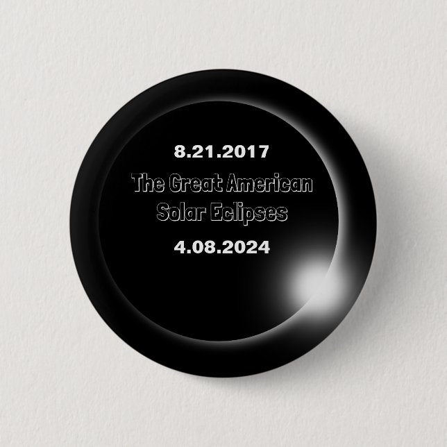 Bóton Redondo 5.08cm Eclipse Solar de Dupla Data de 2024 & 2017 (Frente)