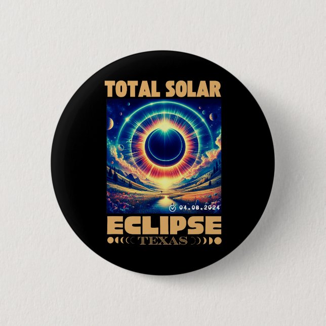 Bóton Redondo 5.08cm Eclipse Solar Total Abril 8 2024 Eclip Solar Texas (Frente)