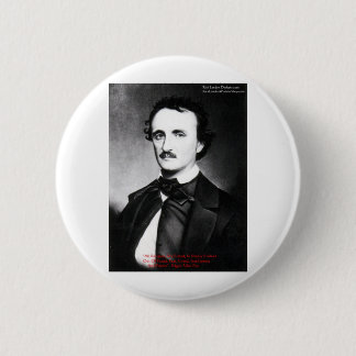 Bóton Redondo 5.08cm Edgar Allen Poe "Religion Is" Wisdom cita presente
