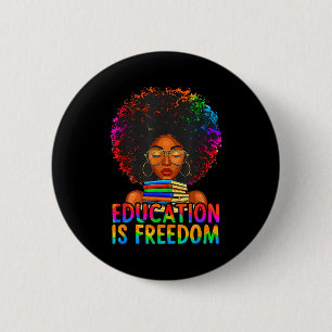 Bóton Redondo 5.08cm Educação de História Negra É Livros de Liberdade P