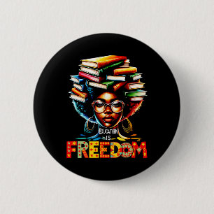 Bóton Redondo 5.08cm Educação É Liberdade Professor Negro Livros Histór